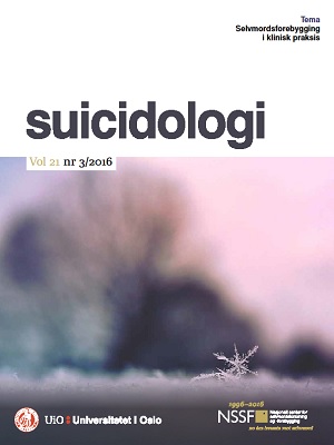 					Se Vol 21 Nr. 3 (2016): Selvmordsforebygging i klinisk praksis
				
